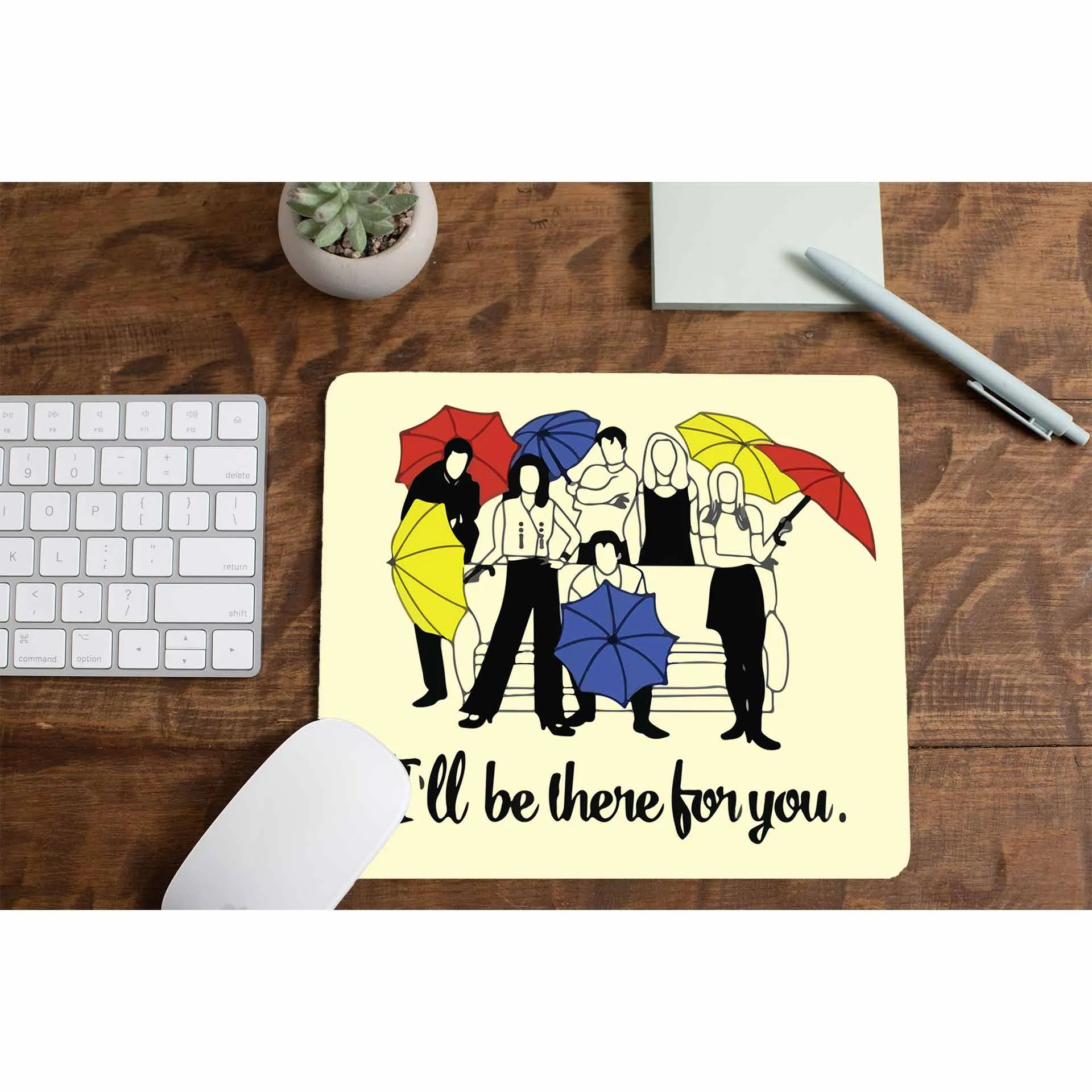 Friends Mousepad - I'll Be There For You - Intro Art