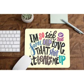 Mousepad - Same Old Love