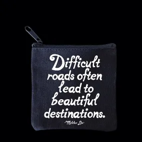 "difficult roads" mini pouch