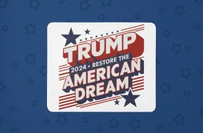 "Trump 2024 Restore The American Dream" Mouse Pads