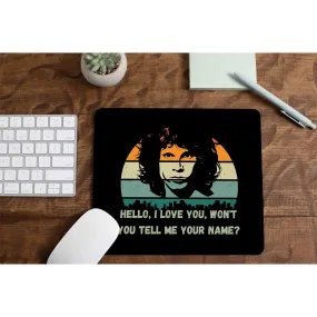 The Doors Mousepad - Hello I Love You